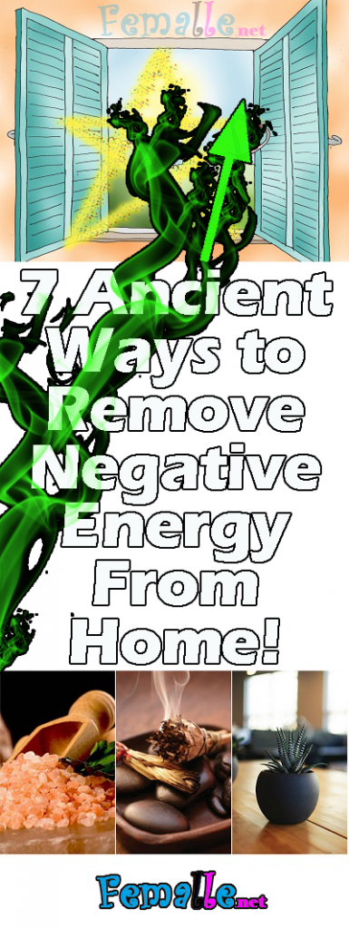 7 Ancient Ways to Remove Negative Energy From Home