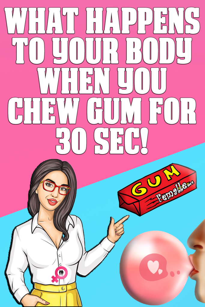 What Happens To Your Body When You Chew Gum For 30 Sec