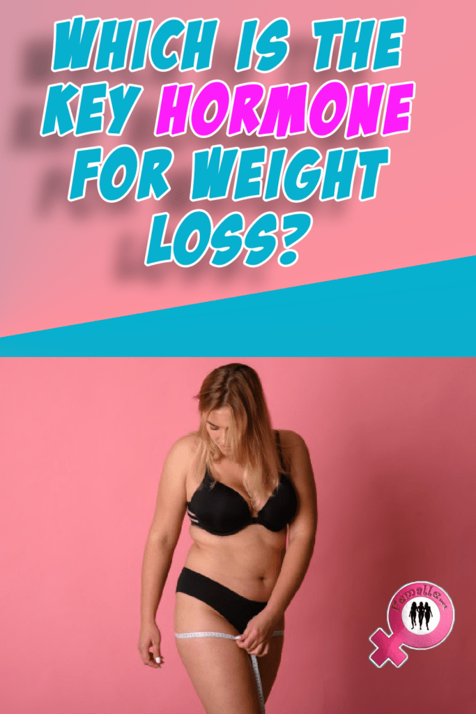 Which is the key hormone for weight loss?