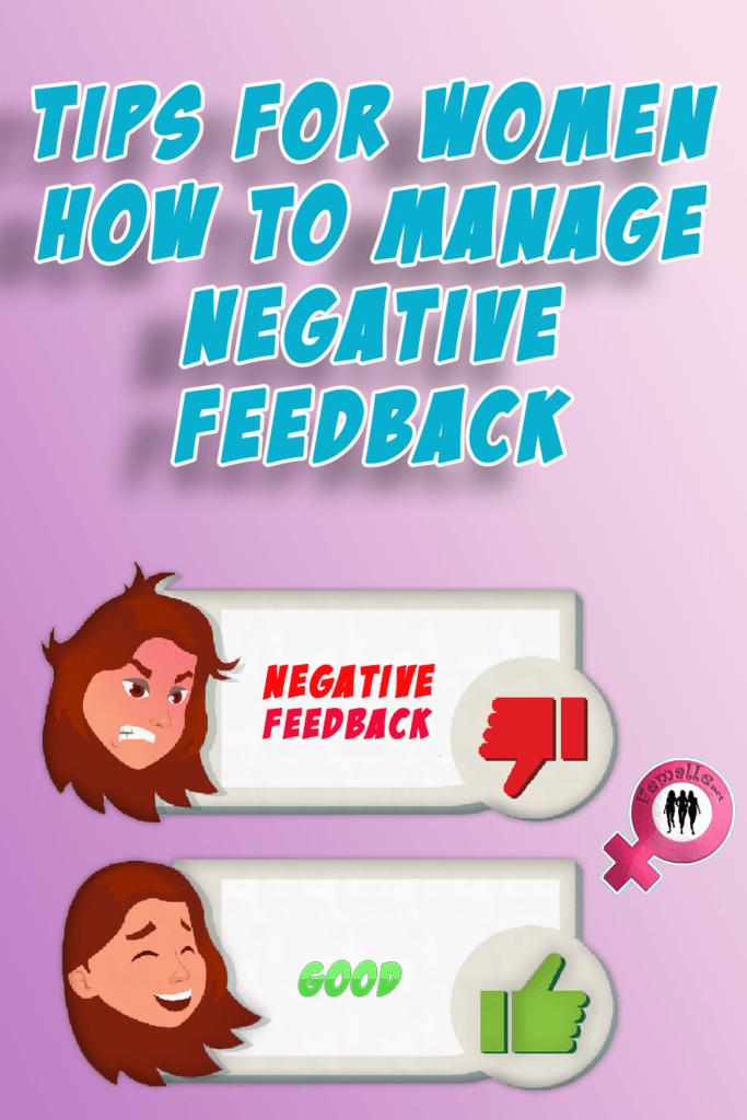 Tips for women – How to Manage Negative Feedback