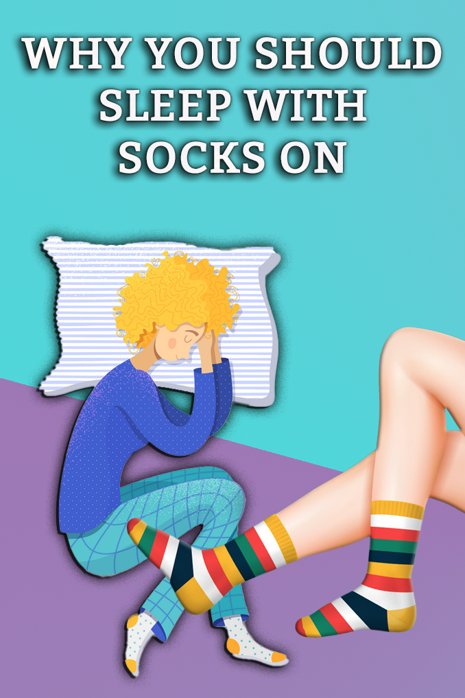 I sleep with socks