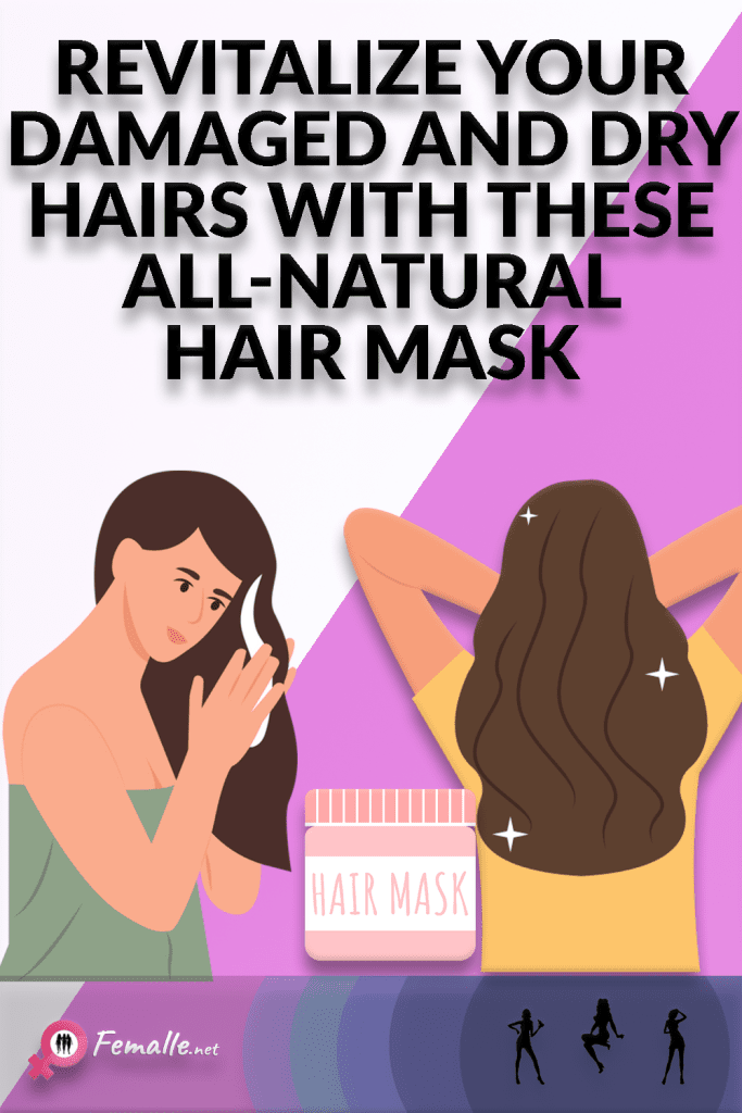 Revitalize Your Damaged and Dry Hairs with These All-Natural Hair Mask